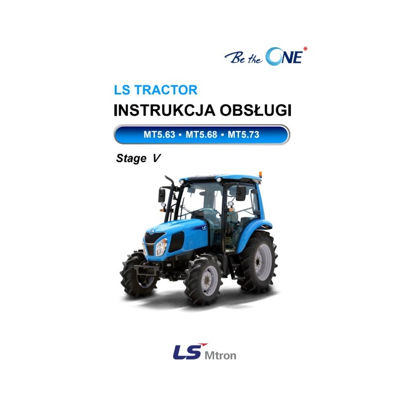 manuelle benutzeranweisungen - LS Tractor MT5 / MT5.63 / MT5.68 / 5.73 Series Bedienungsanleitung