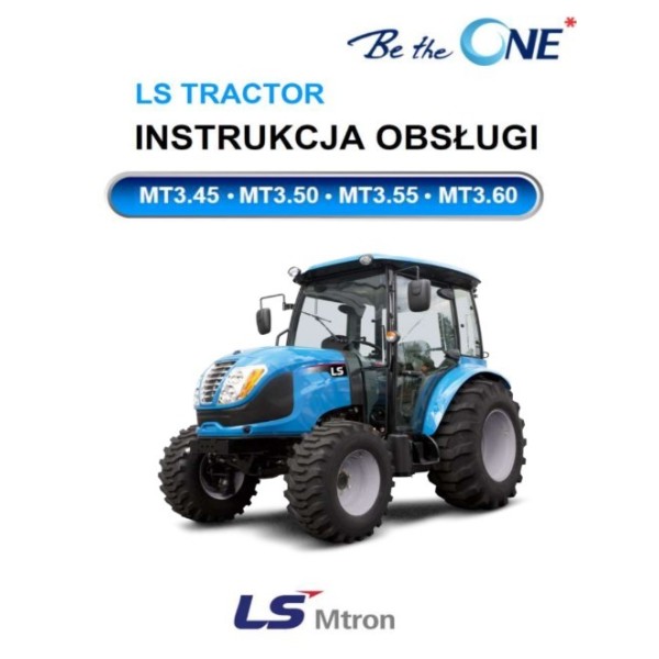 Instrukcja obsługi ciągnika LS Tractor MT3-R / LS MT3.45 / LS MT3.50 / LS MT3.55 / LS MT3.60