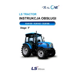 Operating Instructions for LS Series XU6100 / XU6158 / XU 6163 / XU6168 Tractors